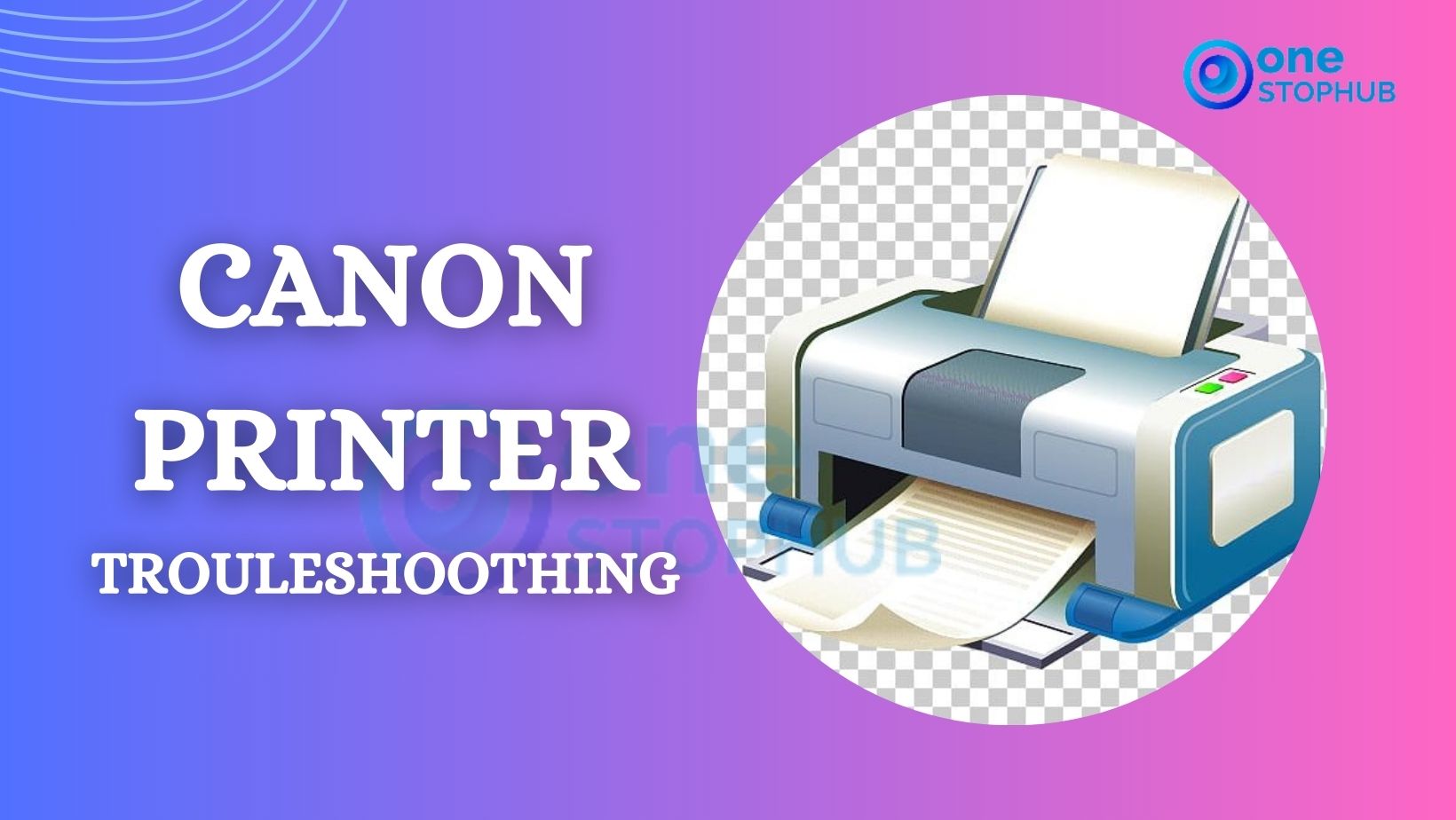 Canon Printer TroubleShooting